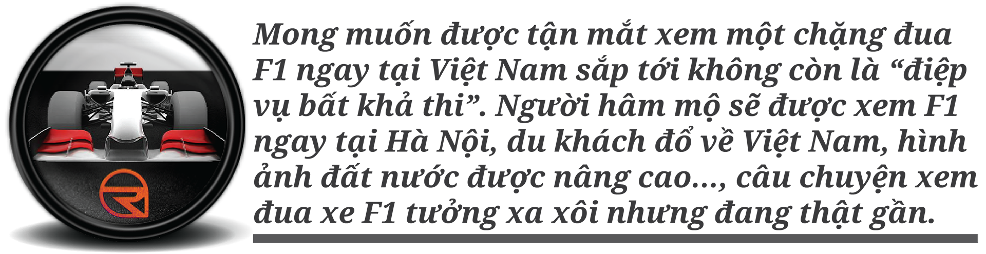 Việt Nam đăng cai F1: Cú hích lịch sử và giấc mơ sắp thành sự thực - 3