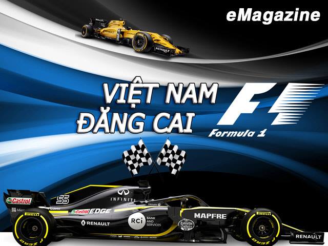 Việt Nam đăng cai F1: Cú hích lịch sử và giấc mơ sắp thành sự thực