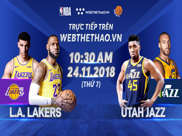 Bóng rổ NBA, Los Angeles Lakers - Utah Jazz: King James đấu dàn chiến binh