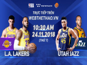 Thể thao - Bóng rổ NBA, Los Angeles Lakers - Utah Jazz: King James đấu dàn chiến binh