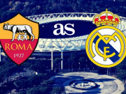 Bóng đá - AS Roma – Real Madrid: Vào hang sói, Nhà vua cẩn thận sa chân như Barca