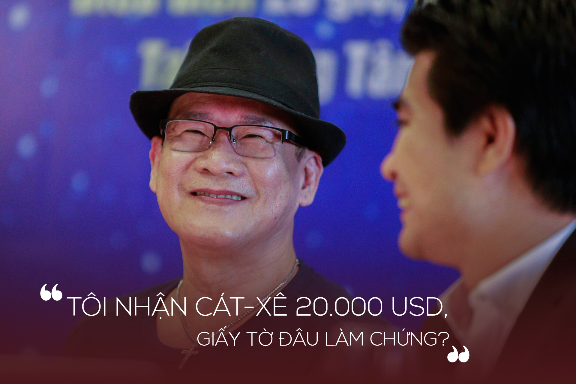 Danh ca Tuấn Vũ: Tôi nhận cát xê 20.000 USD, giấy tờ nào làm chứng? - 10