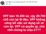 Tin tức trong ngày - Ngoài 10.300 vé bán online, VFF phân phối vé còn lại cho ai?