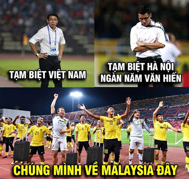 Chào Việt Nam, chúng tôi về Malaysia đây.