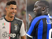 Bóng đá - Inter so tài Juventus: Quên nỗi đau Barca, Lukaku tái xuất đấu Ronaldo