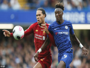 Bóng đá - Tin HOT bóng đá tối 9/10: Sát thủ Chelsea gọi Van Dijk là &quot;mãnh thú&quot;