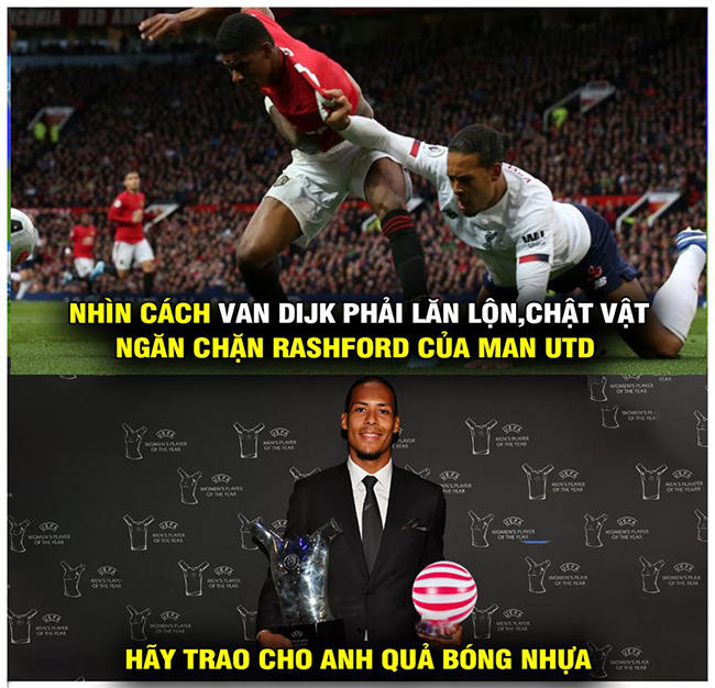 Van Dijk năm nay xứng đáng trược trao quả bóng... nhựa.