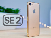 Dế sắp ra lò - iPhone SE 2 có quá nhiều tính năng thú vị