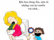 Giáo dục - du học - Những tình huống hài hước sau khi có con chỉ mẹ mới biết