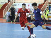 Bóng đá - Trực tiếp bóng đá Việt Nam - Thái Lan: Không có bàn danh dự (futsal Đông Nam Á) (Hết giờ)