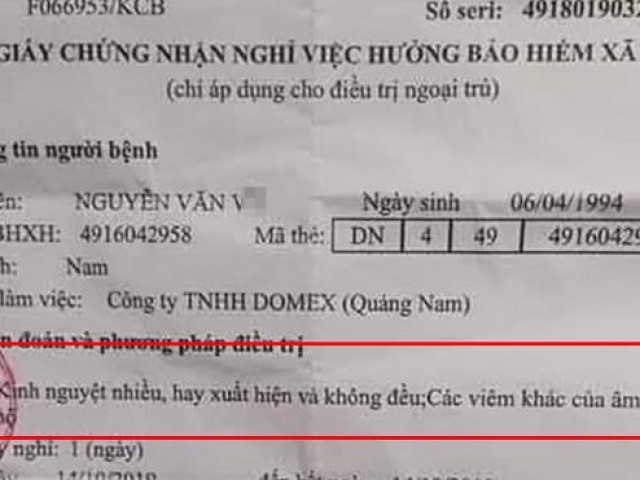 Sự thật giấy nghỉ ốm của nam công nhân Quảng Nam được chẩn đoán có… kinh nguyệt