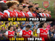 Tranh vui - Ảnh chế: Pháo thủ Arsenal đại loạn với lối chơi &quot;thủ phá&quot;