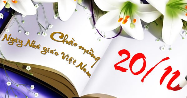 12 bài thơ hay và ý nghĩa nhất - Chúc mừng thầy cô giáo nhân ngày 20/11 - 2