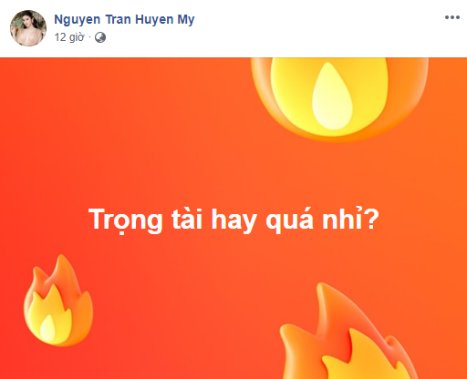 Huyền My trách trọng tài trận VN - Thái Lan