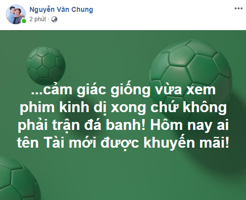 Nguyễn Văn Chung chia sẻ status sau trận đấu