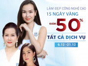 Tư vấn làm đẹp - 5 ngày cuối giảm 50% phí làm đẹp tại Belas