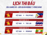 Công nghệ thông tin - Lịch thi đấu Liên Quân Mobile của đại diện Việt Nam tại SEA Games 30