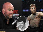 Thể thao - &quot;Ông trùm UFC gây bão khi chém gió&quot; về McGregor và Lý Tiểu Long