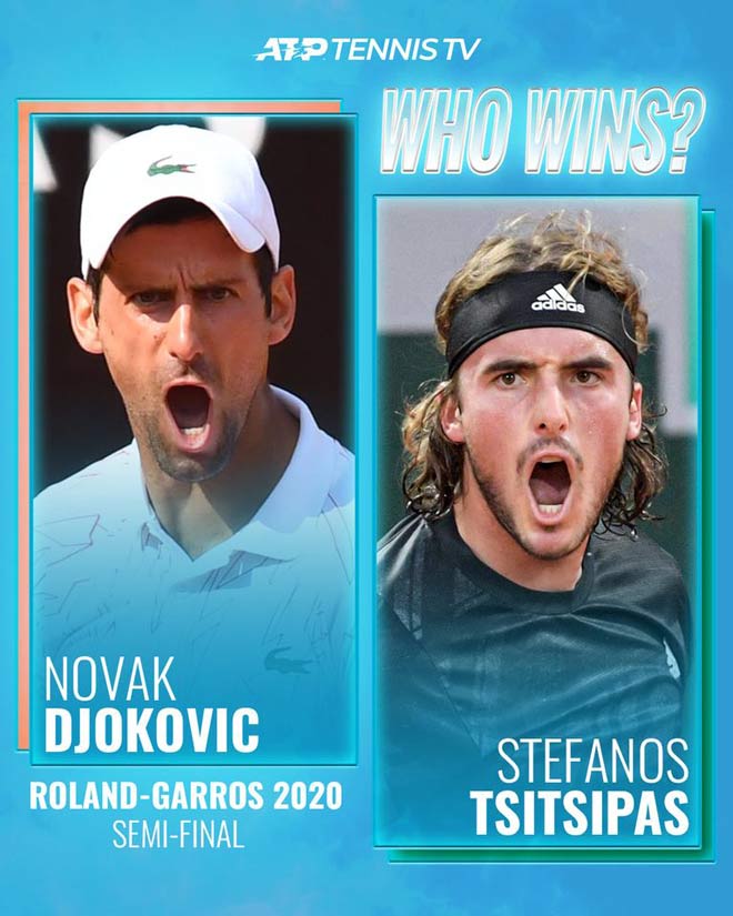 Djokovic hay Tsitsipas sẽ giành quyền vào chung kết Roland Garros trong lần thứ 6 họ gặp nhau?