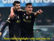 Bóng đá - Trực tiếp bóng đá Juventus - Hellas Verona: Dybala - Morata có là &quot;cặp đôi hoàn hảo&quot;?