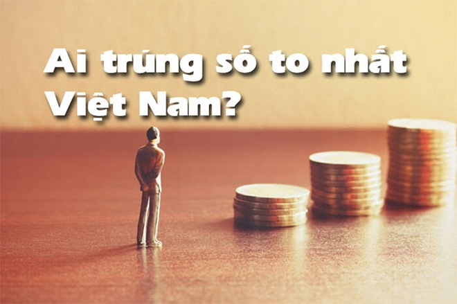 Top những người trúng số độc đắc ở Việt Nam - 1