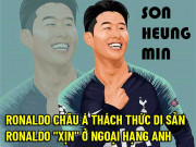 Bóng đá - Son Heung Min: “Ronaldo châu Á” thách thức di sản Ronaldo “xịn” ở Ngoại hạng Anh