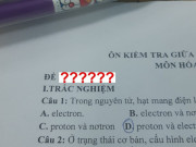 Giáo dục - du học - Dù thích môn Hóa đến mấy, đọc xong mã đề này có thể bạn không còn muốn làm bài kiểm tra!