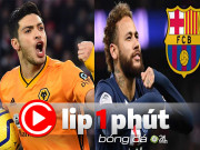 Bóng đá - MU quyết săn Raul Jimenez thay Cavani, Neymar ôm mộng tái hợp Barca (Clip 1 phút Bóng đá 24H)