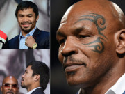 Thể thao - Mike Tyson gây choáng với lý do đấm Jones, Pacquiao thành &quot;ông hoàng&quot; chống lũ