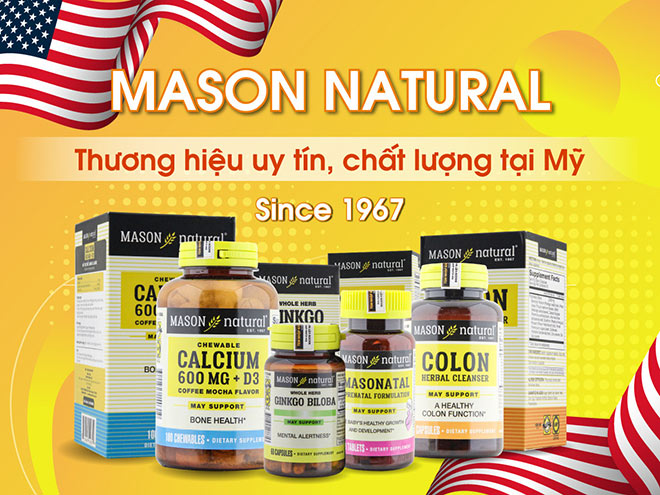 Mason Natural thương hiệu chất lượng và lâu năm tại Mỹ