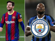 Bóng đá - Bất ngờ Man City từ bỏ Messi, săn Lukaku và &quot;Cavani mới' thay thế