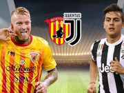 Bóng đá - Soi trận hot nhất hôm nay: Juventus đấu &quot;Phù thủy&quot; Benevento, Real Madrid gặp &quot;Vua cưa điểm&quot;