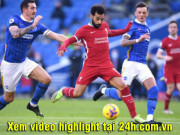 Bóng đá - Video Brighton - Liverpool: Xuất thần bàn mở tỷ số, nghiệt ngã VAR phút 90+3