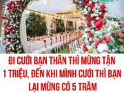 Bạn trẻ - Cuộc sống - Mừng cưới ít hơn 1 nửa, bạn thân 14 năm bị cô dâu nhắn tin hỏi tội