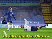 Bóng đá - Video Chelsea - Tottenham: Diễn biến ngang ngửa, thót tim sai lầm phút bù giờ