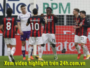 Bóng đá - Video AC Milan - Fiorentina: Không Ibrahimovic, không thành vấn đề