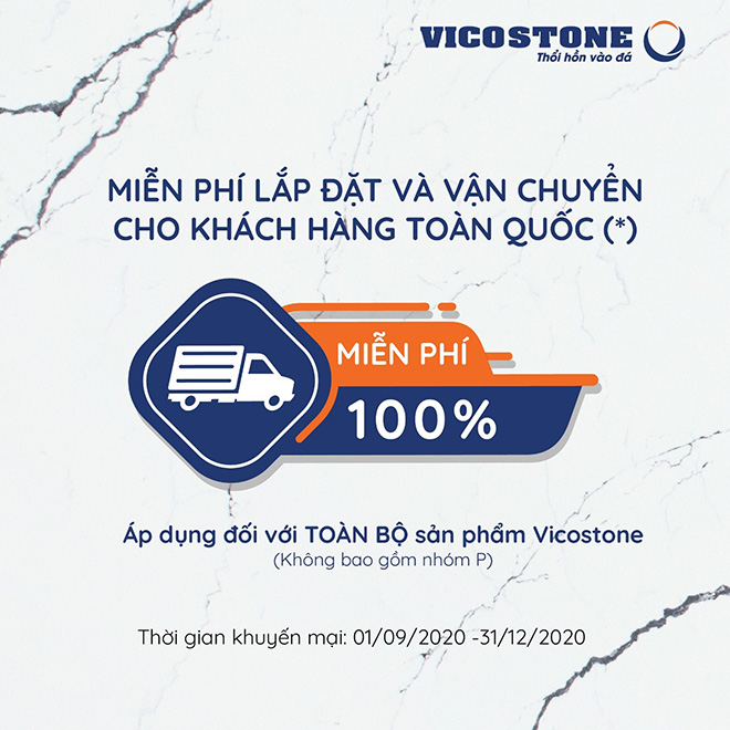 Vicostone khuyến mãi 100% phí lắp đặt và vận chuyển toàn quốc - 1