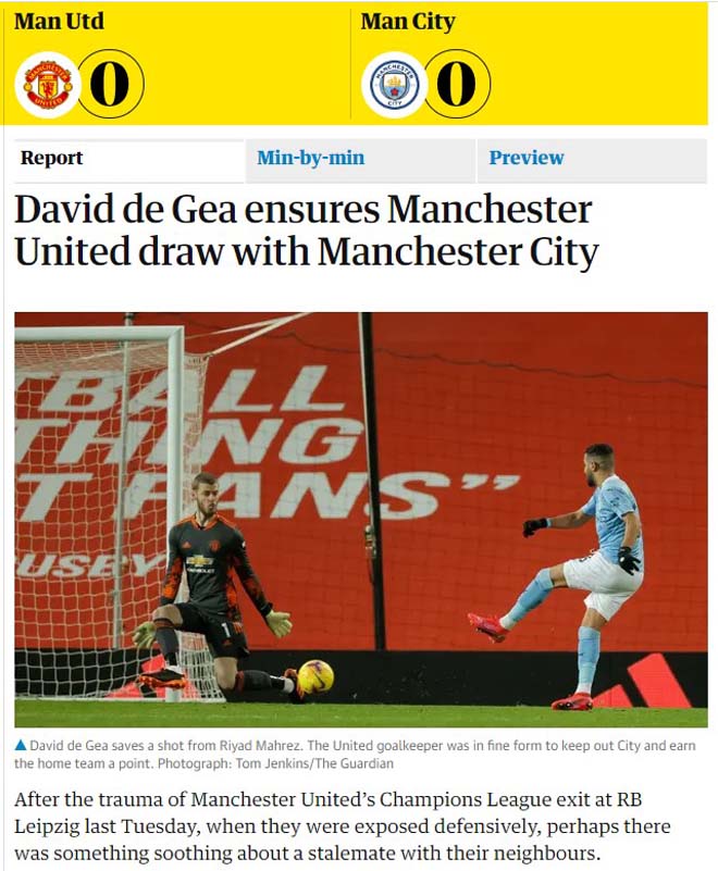 Tờ Guardian khen ngợi thủ môn De Gea với pha cứu thua trước Mahrez