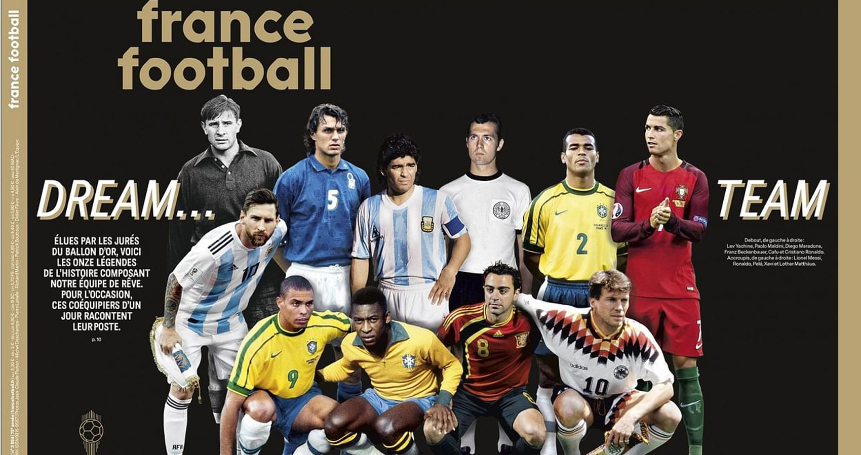 Ronaldo, Messi có xứng đáng góp mặt ở &#34;Dream Team&#34; thế giới? - 2