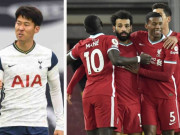 Bóng đá - Tranh cãi: Son Heung Min bị chê không đủ trình đá chính ở Liverpool, dưới tầm Mane