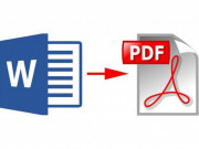 Công nghệ thông tin - Hướng dẫn chuyển đổi từ file Word sang PDF không cần phần mềm