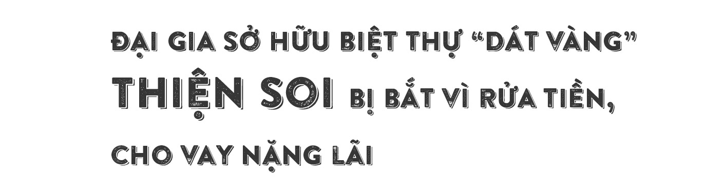 Bí mật của đại gia có trực thăng đậu nóc nhà và những ông trùm trong &#34;vỏ bọc&#34; doanh nhân - 5