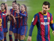 Bóng đá - Messi phải nể phục: Đội nữ Barca đánh đâu thắng đó, 10 trận ghi 57 bàn