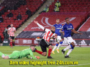 Bóng đá - Video Sheffield United - Everton: Người hùng phút 80, nhảy vọt lên nhì bảng