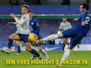 Bóng đá - Video Chelsea - Aston Villa: Tinh thần quật khởi, vận may phút bù giờ