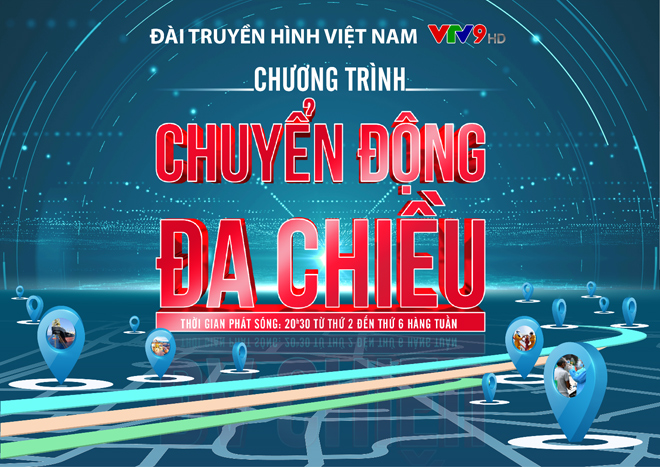 Chuyển động đa chiều: Khung giờ vàng với những tin tức nóng hổi - 1