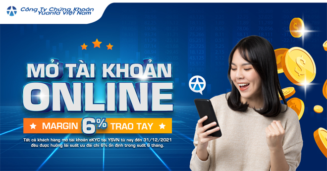 Ngồi nhà mở tài khoản, nhận ngay ưu đãi margin 6% với Chứng khoán Yuanta Việt Nam - 2