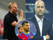 Bóng đá - Lộ lý do Barcelona chưa đuổi HLV Koeman, chờ “viện binh” Aguero cứu ghế