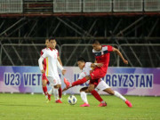 Bóng đá - Trực tiếp bóng đá U23 Việt Nam - U23 Kyrgyzstan: Thảnh thơi trong những phút cuối (Hết giờ)