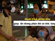 Tin tức trong ngày - Người tử tế: Nhóm Liên Tâm và hành trình xuyên đêm giúp đỡ những người vô gia cư